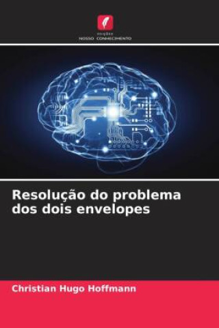 Βιβλίο Resoluç?o do problema dos dois envelopes Christian Hugo Hoffmann