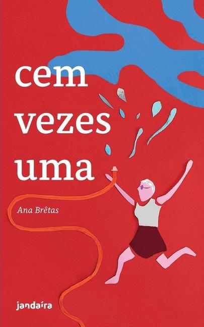 Boek Cem vezes uma Ana Brêtas