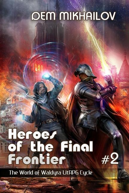 Buch Heroes of the Final Frontier (Book #2) Dem Mikhailov