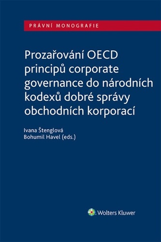 Kniha Prozařování OECD principů corporate governance Ivana Štenglová