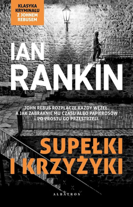 Kniha Supełki i krzyżyki. Inspektor Rebus Ian Rankin