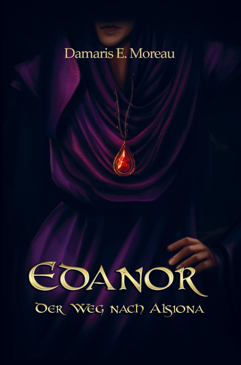 Knjiga Edanor Damaris E. Moreau