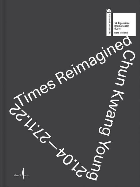 Книга Chun Kwang Young: Times Reimagined 