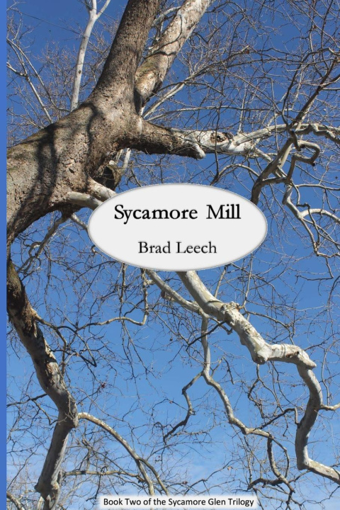 Knjiga Sycamore Mill Brad Leech