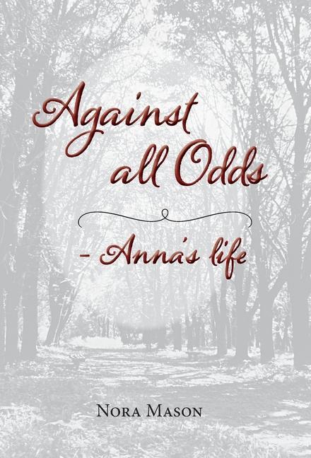 Boek Against all Odds Nora Mason
