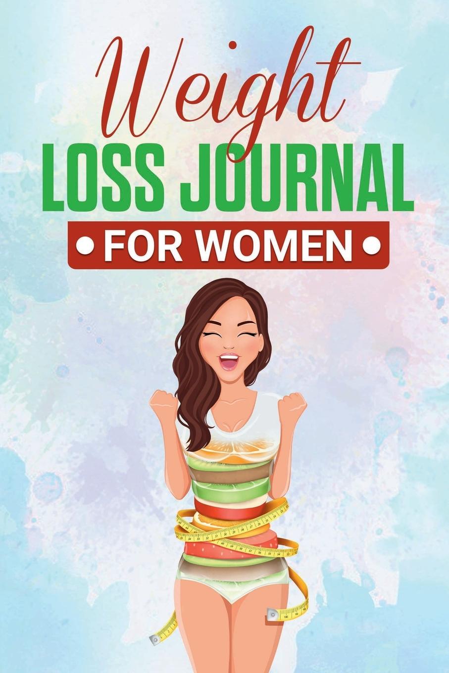 Kniha Weight Loss Journal for Women 