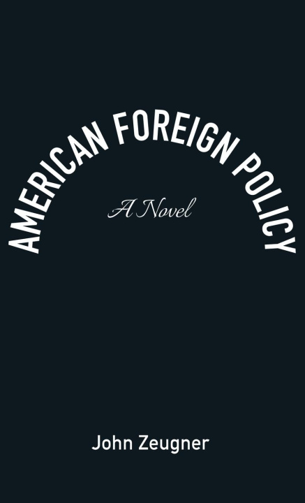 Książka American Foreign Policy 