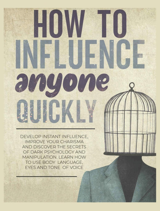 Knjiga How to Influence Anyone Quickly Frances Woolery