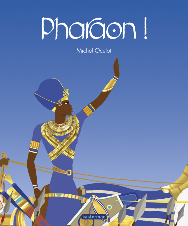 Knjiga Pharaon Michel Ocelot
