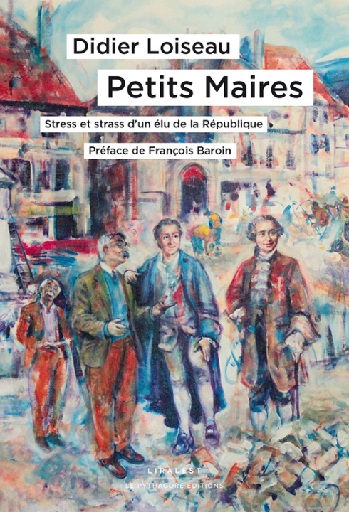 Kniha Petits Maires LOISEAU