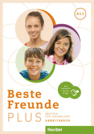 Knjiga Beste Freunde PLUS A1.1. Arbeitsbuch plus interaktive Version Monika Bovermann