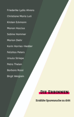 Boek Die Erbinnen Ursula Striepe