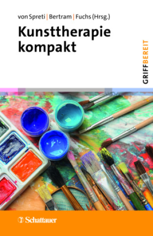 Kniha Kunsttherapie kompakt (griffbereit) Wulf Bertram