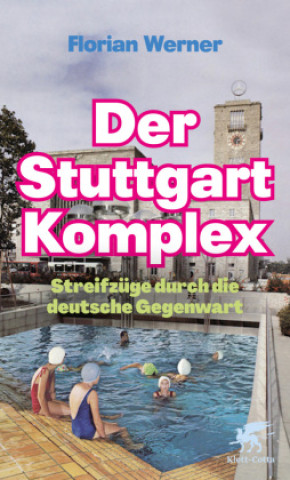 Book Der Stuttgart-Komplex Florian Werner