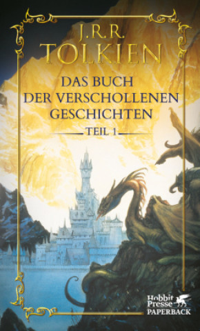 Kniha Das Buch der verschollenen Geschichten. Teil 1 Christopher Tolkien