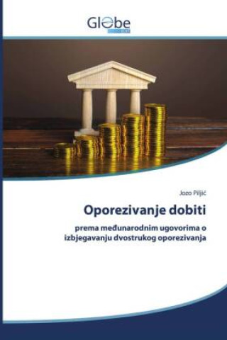 Książka Oporezivanje dobiti Jozo Piljic