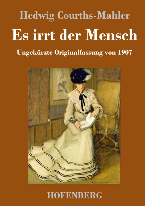 Knjiga Es irrt der Mensch Hedwig Courths-Mahler