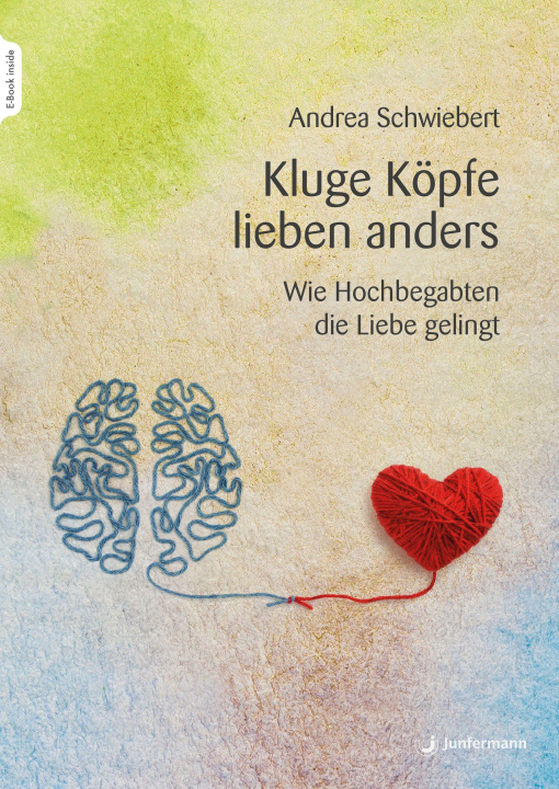 Knjiga Kluge Köpfe lieben anders Andrea Schwiebert