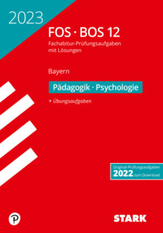 Carte STARK Abiturprüfung FOS/BOS Bayern 2023 - Pädagogik/Psychologie 12. Klasse 