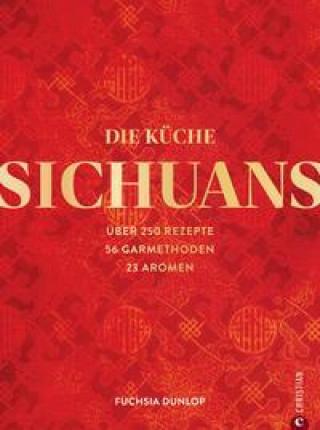 Kniha Die Küche Sichuans Helmut Ertl
