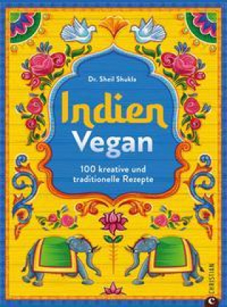 Kniha Indien vegan Annegret Hunke-Wormser