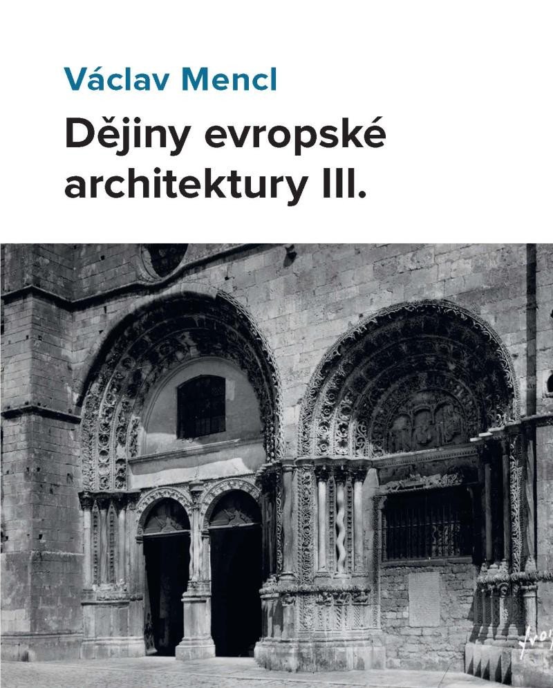 Kniha Dějiny evropské architektury IIl. Václav Mencl