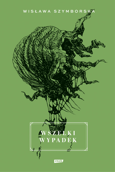 Kniha Wszelki wypadek Szymborska Wisława