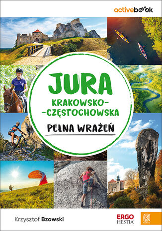 Book Jura Krakowsko-Częstochowska pełna wrażeń ActiveBook Bzowski Krzysztof