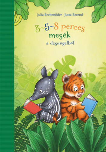 Kniha 3-5-8 perces mesék a dzsungelből Julia Breitenöder