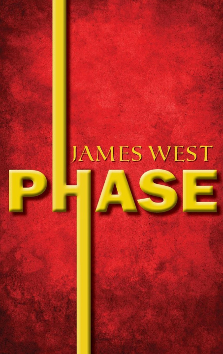 Knjiga Phase James K. West
