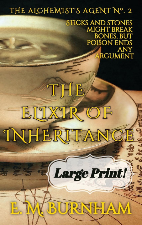 Kniha Elixir of Inheritance E.M. Burnham
