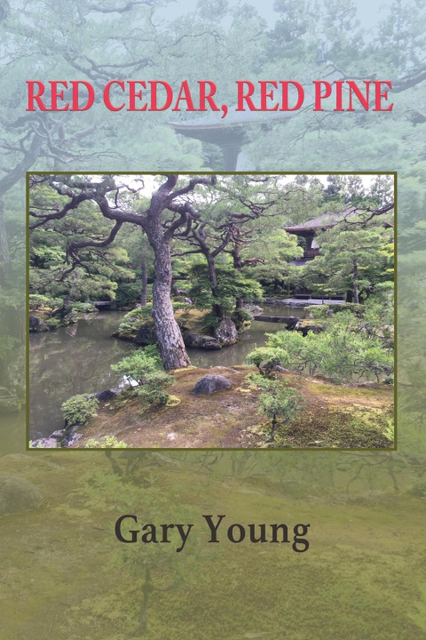 Knjiga Red Cedar, Red Pine Gary Young
