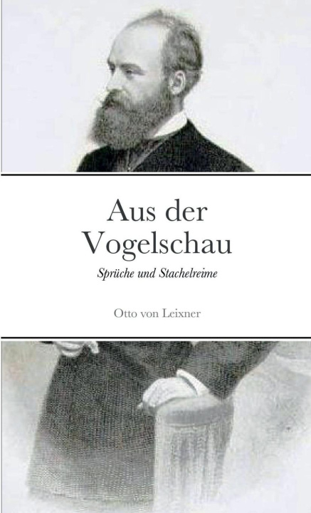 Knjiga Aus der Vogelschau Otto von Leixner