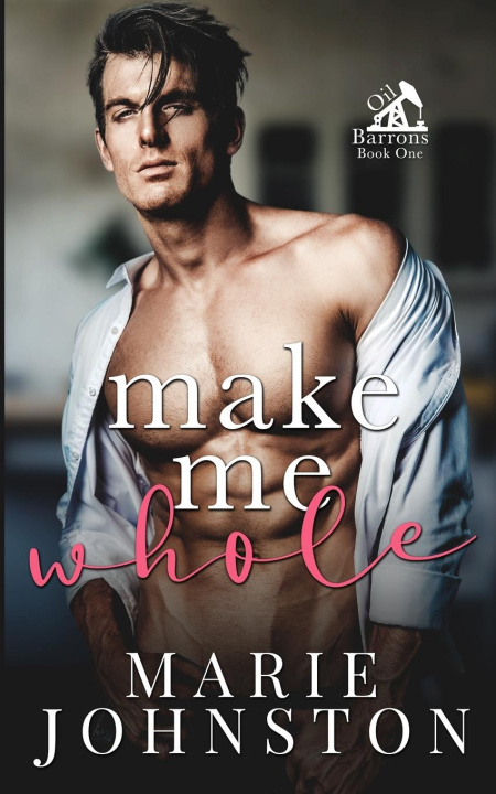 Book Make Me Whole Marie Johnston