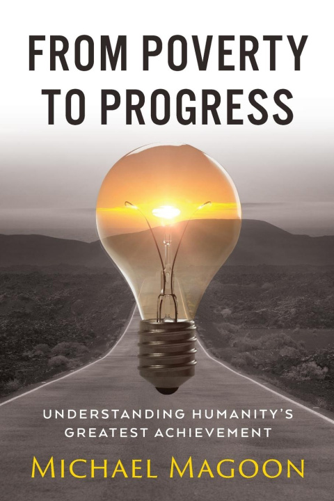 Knjiga From Poverty to Progress Michael Magoon
