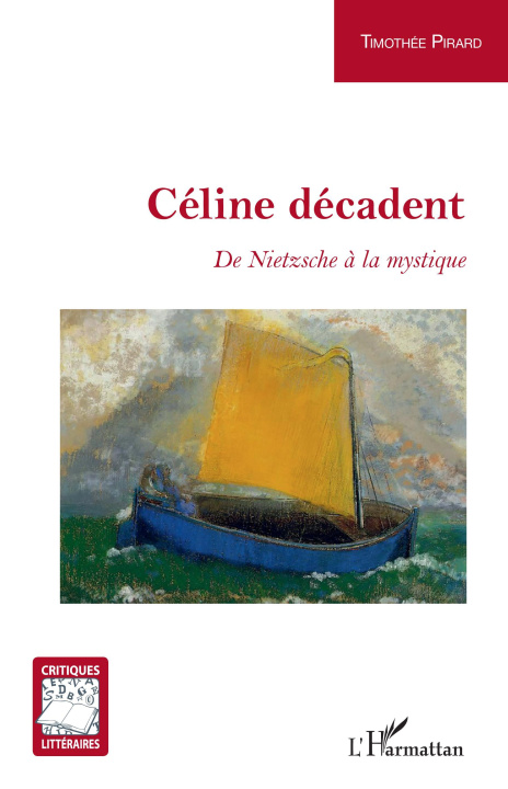 Kniha Céline décadent Pirard