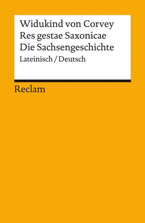 Kniha Res gestae Saxonicae / Die Sachsengeschichte Ekkehart Rotter