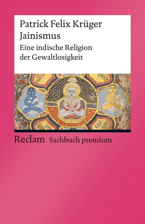 Книга Jainismus Patrick Felix Krüger