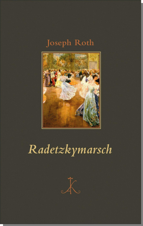 Knjiga Radetzkymarsch Joseph Roth