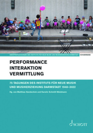 Knjiga Performance - Interaktion - Vermittlung Karolin Schmitt-Weidmann