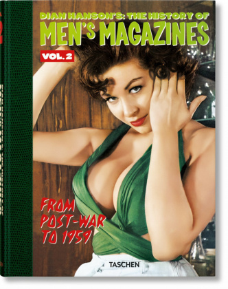Carte Dian Hanson's: The History of Men's Magazines. Vol. 2: From Post-War to 1959 DIAN HANSON