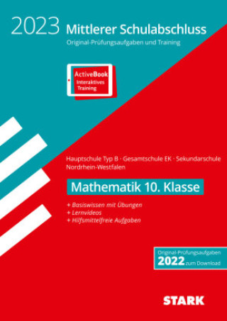 Könyv STARK Original-Prüfungen und Training - Mittlerer Schulabschluss 2023 - Mathematik - Hauptschule Typ B/ Gesamtschule EK/Sekundarschule - NRW, m. 1 Buc 