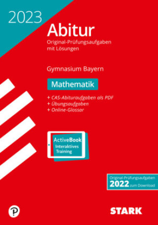 Carte STARK Abiturprüfung Bayern 2023 - Mathematik, m. 1 Buch, m. 1 Beilage 