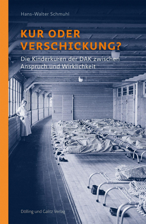 Książka Kur oder Verschickung? Hans-Walter Schmuhl