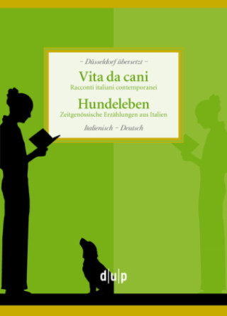 Kniha Vita da Cani. Hundeleben Sieglinde Borvitz