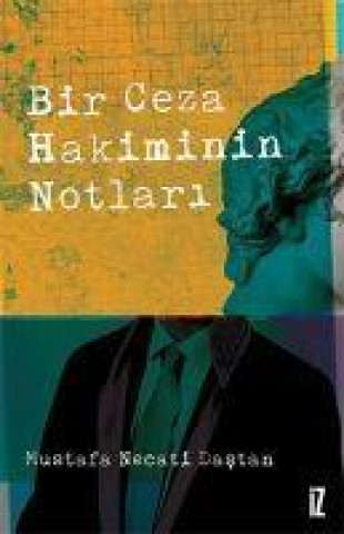 Knjiga Bir Ceza Hakiminin Notlari 