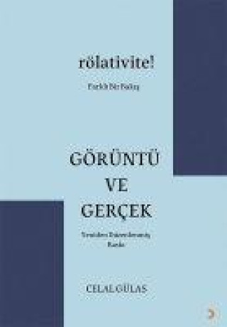 Knjiga Görüntü ve Gercek 