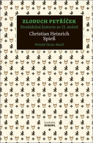 Kniha Zloduch Petříček Christian Heinrich Spieß