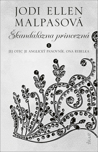 Книга Škandalózna princezná Malpasová Jodi Ellen