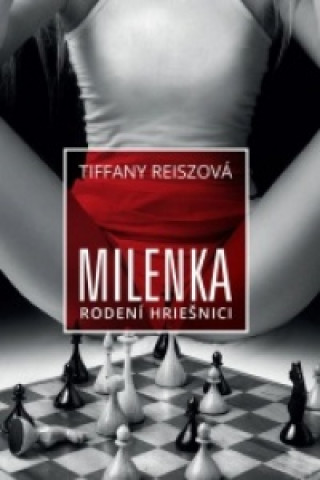 Kniha Milenka - Rodení hriešnici 4 Tiffany Reiszová